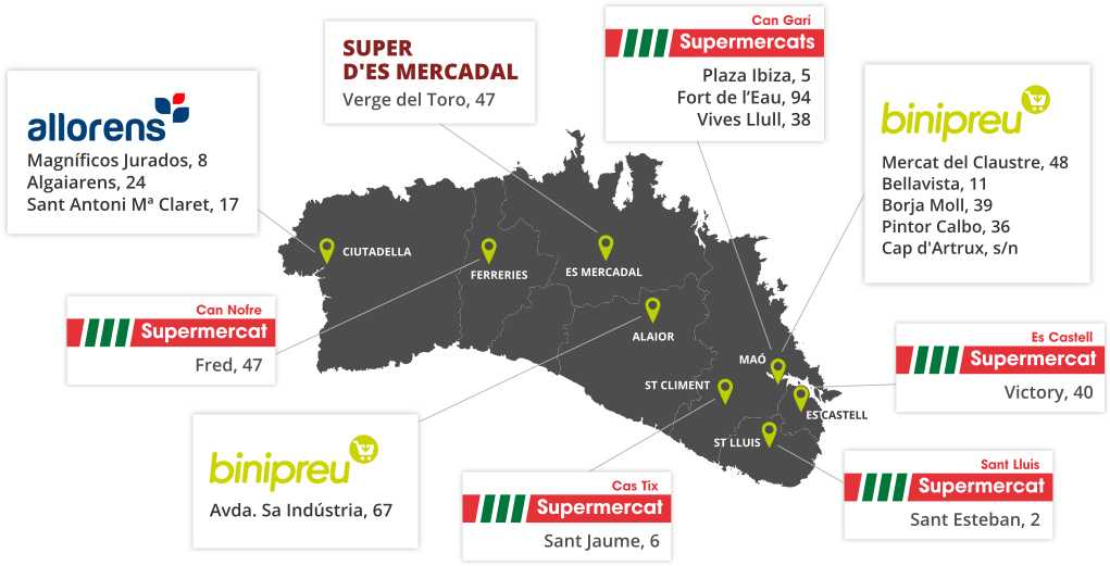 Puedes conseguir la tajeta Bonacompra en todos los Binipreu,SPAR de St Lluis, Es Castell, Es Mercadal y Ferreries y Supermercados A. Llorens de Ciutadella.